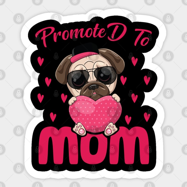 Mother's Day 2021 Promoted To Mom Funny Saying Sticker by Charaf Eddine